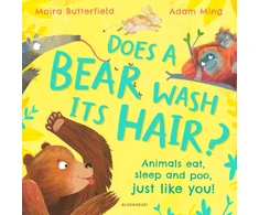 KNYGA Moira Butterfield Does a Bear Wash its Hair?, Animals eat, sleep and poo, just like you!