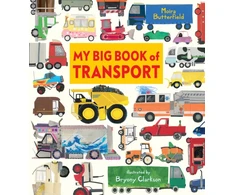 KNYGA Moira Butterfield My Big Book of Transport