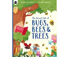 KNYGA Moira Butterfield Secret Life of Bugs, Bees &amp; Trees