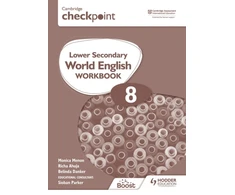 KNYGA Monica Menon Cambridge Checkpoint Lower Secondary World English Workbook 8