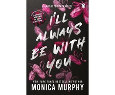 KNYGA Monica Murphy I’ll Always Be With You