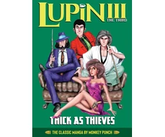 KNYGA Monkey Punch Lupin III (Lupin the 3rd): Thick as Thieves - The Classic Manga Collection