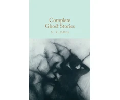 KNYGA Montague Rhodes James Complete Ghost Stories