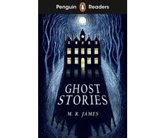 KNYGA Montague Rhodes James Penguin Readers Level 3: Ghost Stories (ELT Graded Reader)