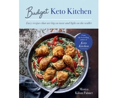 KNYGA Monya Kilian Palmer Budget Keto Kitchen, Easy recipes that are big on taste, low in carbs and light on the wallet