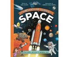 KNYGA Moreno Chiacchiera Spectacular Science of Space, From rockets and rovers to supergiant stars