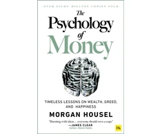 KNYGA Morgan Housel Housel Morgan Psychology of Money: Timeless lessons on wealth, greed, and happiness