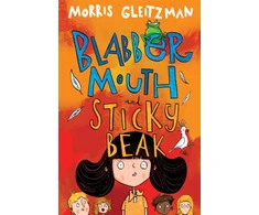 KNYGA Morris Gleitzman Blabber Mouth and Sticky Beak