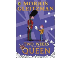 KNYGA Morris Gleitzman Two Weeks with the Queen