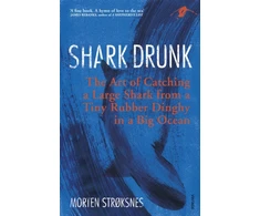 KNYGA Morten Strksnes Shark Drunk