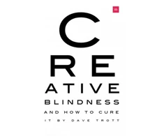 KNYGA Mr Dave Trott Creative Blindness (And How To Cure It)