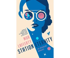 KNYGA Mur Lafferty Station Eternity