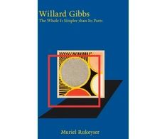 KNYGA Muriel Rukeyser Willard Gibbs