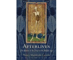 KNYGA Nancy Mandeville Caciola Afterlives