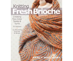 KNYGA Nancy Marchant Knitting Fresh Brioche