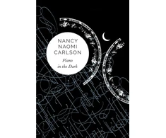 KNYGA Nancy Naomi Carlson Piano in the Dark