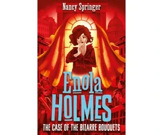 KNYGA Nancy Springer Enola Holmes 3: The Case of the Bizarre Bouquets