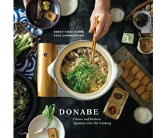 KNYGA Naoko Takei Moore Donabe, Classic and Modern Japanese Clay Pot Cooking [A One-Pot Cookbook]