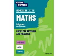 KNYGA Naomi Bartholomew-Millar Bartholomew-Millar, Naomi; Hunt, Paul Oxford Revise: Edexcel GCSE Mathematics: Higher Complete Revision and Practice: For the 2026 Exams