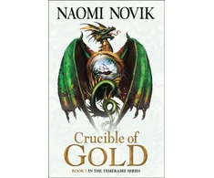 KNYGA Naomi Novik Crucible of Gold