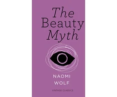 KNYGA Naomi Wolf Beauty Myth (Vintage Feminism Short Edition)