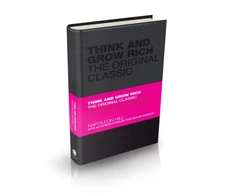 KNYGA Napoleon Hill Hill Napoleon Think and Grow Rich: The Original Classic