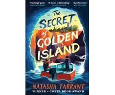 KNYGA Natasha Farrant The Secret of Golden Island, An action-packed summer adventure from the Costa Award-winning author