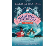 KNYGA Natasha Hastings Miraculous Sweetmakers: The Frost Fair