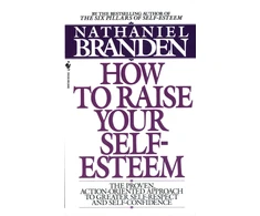 KNYGA Nathaniel Branden How to Raise Your Self-Esteem