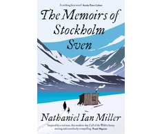 KNYGA Nathaniel Ian Miller Memoirs of Stockholm Sven