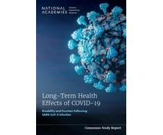 KNYGA National Academies of Sciences, Engineering, and Medicine Long-Term Health Effects of COVID-19