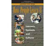 KNYGA National Academies of Sciences, Engineering, and Medicine How People Learn II