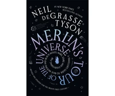 KNYGA Neil Degrasse Tyson Merlin's Tour of the Universe, A Traveller's Guide to Mėlyna Moons and Juodas Holes, Mars, Stars and Everything Far