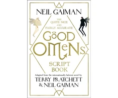 KNYGA Neil Gaiman Gaiman Neil Quite Nice and Fairly Accurate Good Omens Script Book