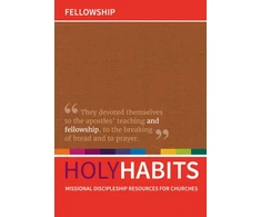 KNYGA Neil Johnson Holy Habits: Fellowship