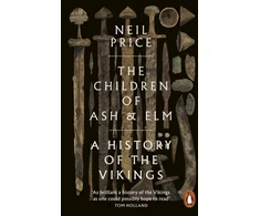 KNYGA Neil Price Children of Ash and Elm