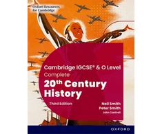 KNYGA Neil Smith Cambridge IGCSE &amp; O Level Complete 20th Century History: Student Book Third Edition