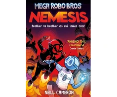KNYGA Neill Cameron Cameron Neill Mega Robo Bros 7: Nemesis (a Phoenix Comic Book)