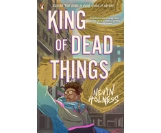 KNYGA Nevin Holness Holness Nevin King of Dead Things