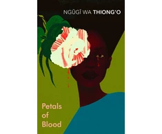 KNYGA Ngg Wa Thiongo Petals of Blood
