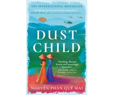 KNYGA Nguyễn Phan Quế Mai Que Mai, Nguyen Phan Dust Child: The International Bestseller