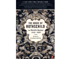 KNYGA Niall Ferguson House of Rothschild, The World's Banker 1849-1998