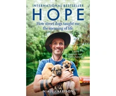 KNYGA Niall Harbison Hope – How Street Dogs Taught Me the Meaning of Life, Featuring Rodney, Mcmuffin and King Whacker