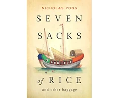 KNYGA Nicholas Yong Seven Sacks of Rice, And Other Baggage