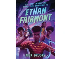 KNYGA Nick Brooks Too Many Interesting Things Are Happening to Ethan Fairmont