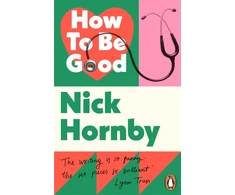 KNYGA Nick Hornby How to be Good