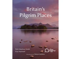 KNYGA Nick Mayhew Smith Smith Britain's Pilgrim Places: The first complete guide to every spiritual treasure