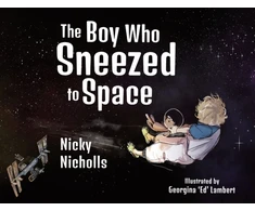 KNYGA Nicky Nicholls Boy Who Sneezed To Space