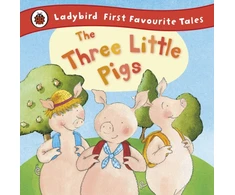 KNYGA Nicola Baxter Baxter Nicola Three Little Pigs: Ladybird First Favourite Tales