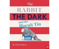 KNYGA Nicola Obyrne Rabbit, the Dark and the Biscuit Tin